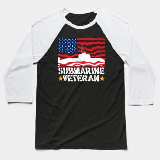 Submarine veteran USA American hero veterans day Baseball T-Shirt